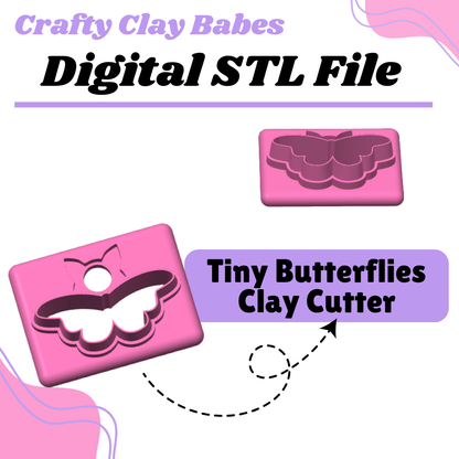 Tiny Butterflies Clay Cutter - STL AND 3MF Digital File Download **Commercial License Included**